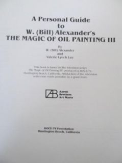 Bill Alexanders Magic Oil Painting Guide Book Set Paint Art 