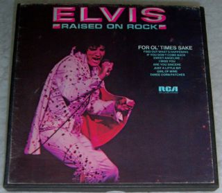 Elvis Presley Raised On Rock RCA Victor 7 1 2 ips 4Trk Reel to Reel 