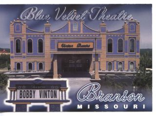 Blue Velvet Theatre Bobby Vinton Branson MO Unused