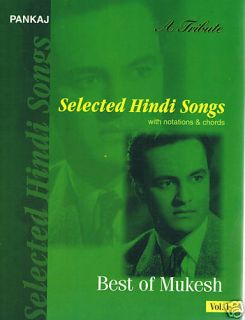 Indian Music Selected Hindi Songs with Notations Mukesh