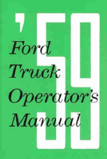 1959 Ford Pickup Truck Owners Manual F100 F250 F350 Bronco C Series B 