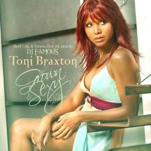 Toni Braxton Grown Sexy Collection Mixtape