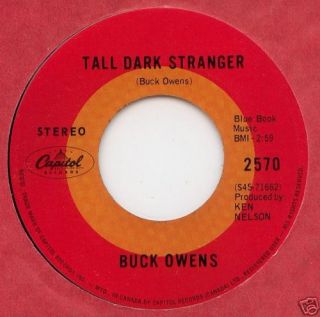 Buck Owens 45 Tall Dark Stranger 1969 C W M NOS Canada
