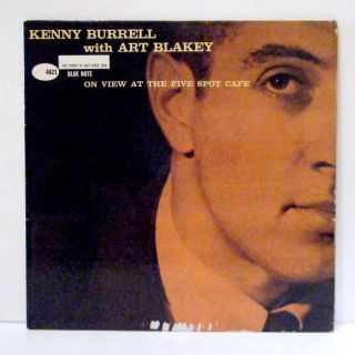 KENNY BURRELL with Art Blakey LP On view at the five spot cafe Blue 
