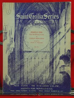   1949 ORGAN MUSIC THE CHRISTMAS ORATORIO PRELUDE BY CAMILLE SAINT SAENS