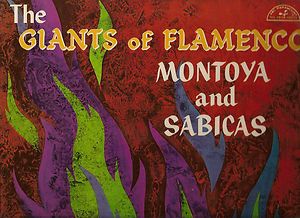 CARLOS MONTOYA & SABICAS GIANTS OF FLAMENCO CLASSICAL GUITAR ABC 