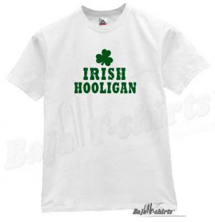 Irish Hooligan T Shirt Funny Ireland Celtic Tee WTE L
