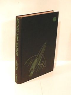 Rocket SHIP Galileo Robert A Heinlein 1st A 1947 Sci Fi