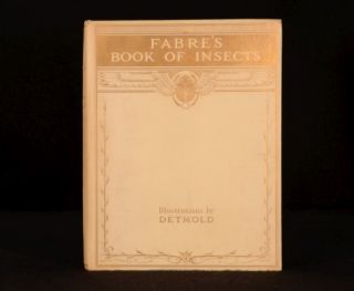 c1937 Fabres Book Of Insects Translated Mrs. Stawell Colour Plates By 