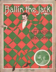 Ballin The Jack 1913 Chris Smith Jim Burris Sheet Music