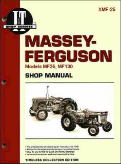 Massey Ferguson MF130 MF25 Tractor Repair Shop Service Manual