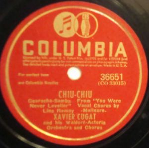 Xavier Cugat Orchestra Chiu Chiu Columbia 78 36651