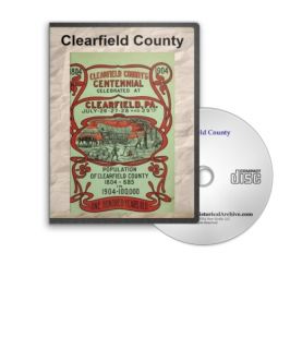 Clearfield County Pennsylvania PA History Culture Genealogy 6 Books