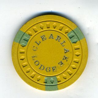 Old Yellow Poker Chip Clear Lake Lodge Clear Lake CA