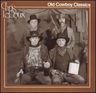 Ledoux Chris Old Cowboy Classics CD New 077779687428