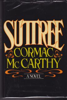 Suttree Cormac McCarthy 1979 First Edition First Printing Hardcover