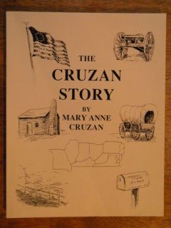 CRUZAN STORY BOOK GENEALOGY FAMILY ANCESTRY LAST NAME HISTORY