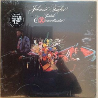 JOHNNIE TAYLOR Rated Extraordinaire STILL SEALED U.S. Vinyl MELLOW