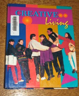 Creative Living 6th Ed Glencoe Mcgrall Hill 1997 0026427494