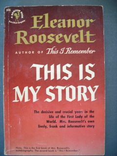 This Is My Story by Eleanor Roosevelt 1950 Bantam Books Vintage PB