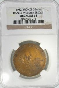 1932 Daniel Webster Medal 150th Anniv Bronze NGC MS64
