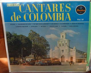 Coros Cantares de Colombia Cantares de Colombia Vol 4