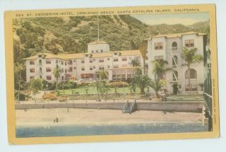 B0606 St Catherine Hotel Descanso Beach Catalina Island CA