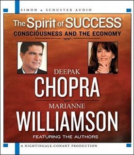 Spirit of Success Deepak Chopra Marianne Williamson