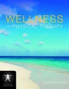 New Wellness and Physical Therapy by Sharon Elayne Fair Paperback Book