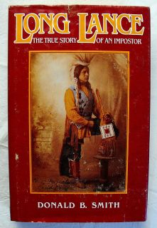  True Story of An Impostor Donald B Smith 1982 HCDJ 1st Edition