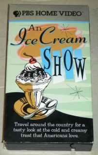 Ice Cream Show VHS Movie PBS Home Video 1996 Documentary on Ice Cream