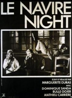 Marguerite Duras Masterwork Le Navire Night 1978 Dominique Sanda Bulle