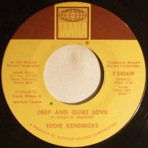Northern Soul Eddie Kendricks Deep and Quiet Love Tamla