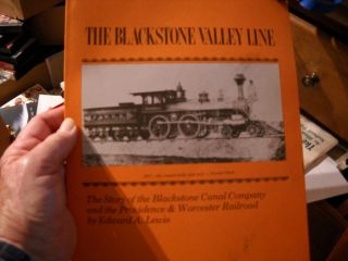 The Blackstone Valley Line by Edward A Lewis