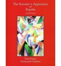   Apprentice and Espana in Full Score the Sorcerer Appr Paul Dukas