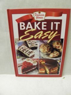Duncan Hines Bake It Easy Dessert Cookbook