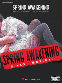 Spring Awakening A New Musical Vocal Selection Songbook