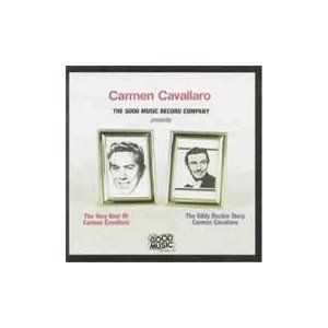 Carmen Cavallaro The Very Best of Eddy Duchin Story CD