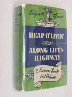 Edgar A Guest A Heap O Livin Along Lifes Highway The Reilly Lee Co
