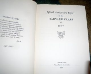 Harvard College Class of 1907 50th Anniversary Hardcover Report