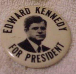 1968 Edward Ted  Kennedy for U s Prisident Pin Back