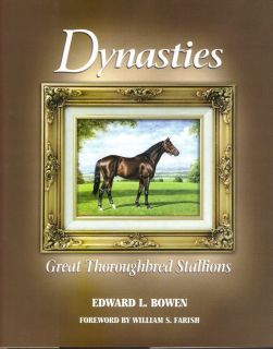  Great Thoroughbred Stallions by Edward L Bowen Horse Racing