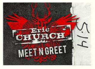 Eric Church Tour Backstage Pass Meet N Greet