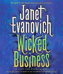 Wicked Business A Lizzy and Diesel Novel by Janet Evanovich 2012