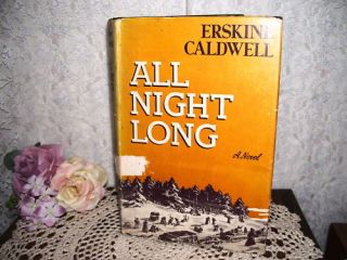 All Night Long by Erskine Caldwell 1942 Russia Warfare