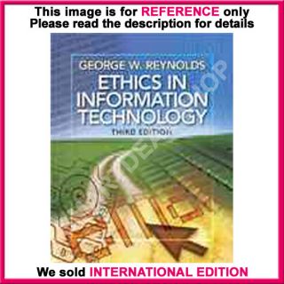 Ethics in Information Technology by George w 3rd International Edition