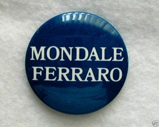 Vintage Mondale Ferraro Campaign Button 1 1 2 Inch
