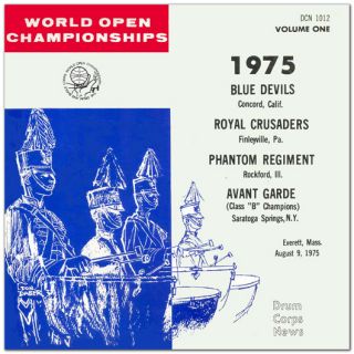 1975 World Open 1Drum Corps CD Blue Devils, Phantom Regiment, Avant