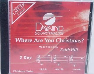 Faith Hill Where Are You Christmas Accompaniment CD