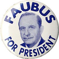 1960 Orval Faubus for President Campaign Button
